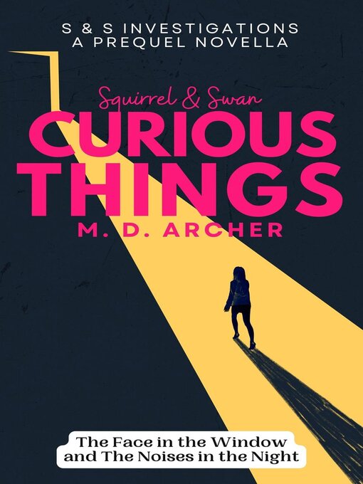 Cover image for Squirrel & Swan Curious Things